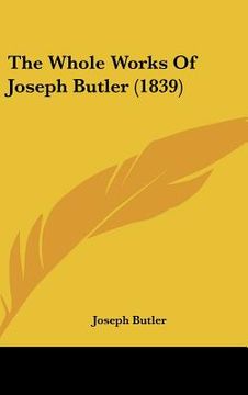 portada the whole works of joseph butler (1839) (in English)