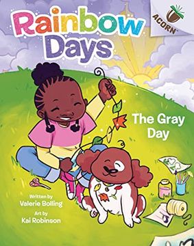 portada The Gray Day: An Acorn Book (Rainbow Days #1) (in English)