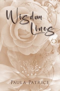 portada Wisdom Lines: by Paula Patrice (en Inglés)