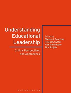 portada Understanding Educational Leadership: Critical Perspectives and Approaches (en Inglés)