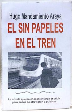 portada El sin Papeles en el Tren