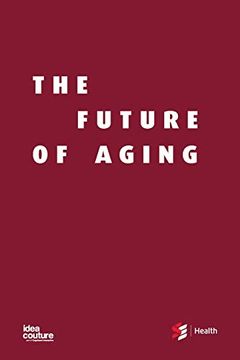 portada The Future of Aging (in English)