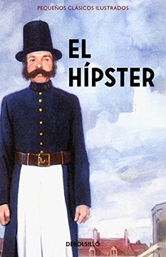 portada El Hípster (Pequeños Clásicos Ilustrados) (Spanish Edition)