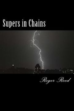 portada Supers in Chains (en Inglés)