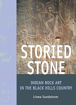 portada storied stone: indian rock art in the black hills country (en Inglés)