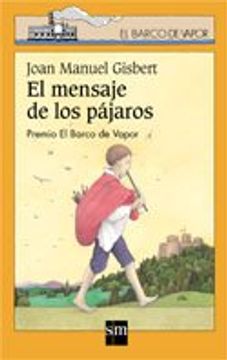 El Mensaje de Los Pajaros (en Inglés)