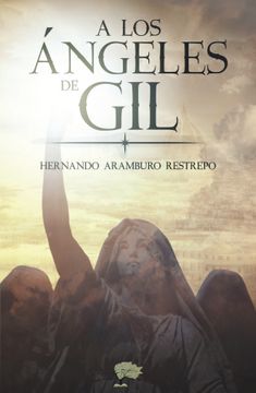 portada A los Ángeles de gil (in Spanish)