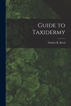 portada Guide to Taxidermy (en Inglés)
