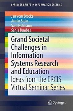 portada Grand Societal Challenges in Information Systems Research and Education: Ideas From the Ercis Virtual Seminar Series (Springerbriefs in Information Systems) 