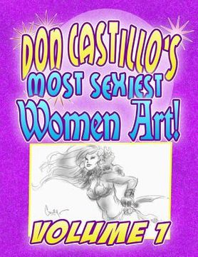 portada Don Castillo's Most Sexiest Women Art Vol.1 (in English)