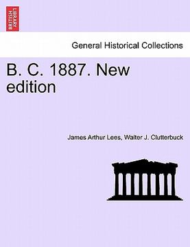portada b. c. 1887. new edition (en Inglés)