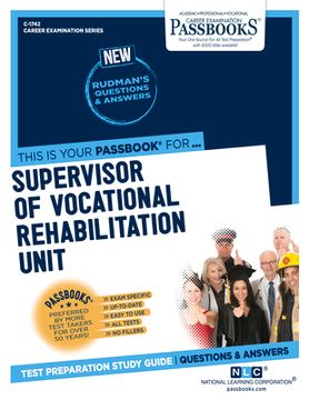 portada Supervisor of Vocational Rehabilitation Unit (C-1742): Passbooks Study Guide Volume 1742 (en Inglés)