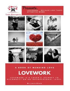 portada LoveWork: The Book Of Mending Love (in English)