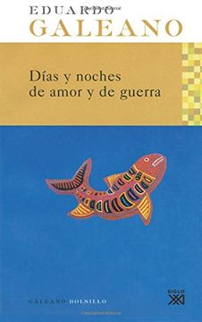 portada Días y Noches de Amor y de Guerra (in Spanish)
