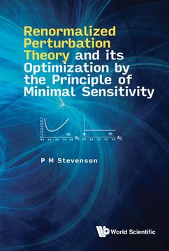 portada Renormalized Perturbation Theory and Its Optimization by the Principle of Minimal Sensitivity (en Inglés)