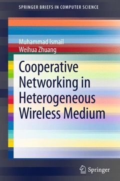 portada Cooperative Networking in a Heterogeneous Wireless Medium (SpringerBriefs in Computer Science)