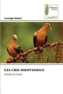 portada Les cris inentendus (en Francés)