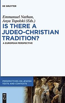 portada Is There a Judeo-Christian Tradition? (Perspectives on Jewish Texts and Contexts) (in English)