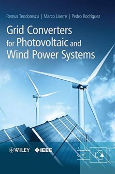 portada Grid Converters for Photovoltaic and Wind Power Systems (en Inglés)