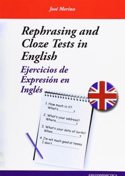 portada Rephrasing and Cloze Tests in English: Ejercicios de Expresion en Ingles 