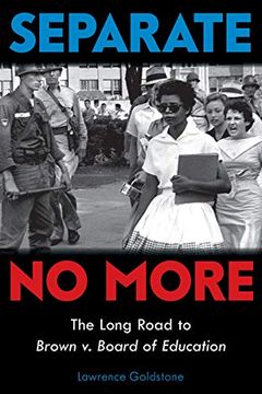 portada Separate no More: The Long Road to Brown v. Board of Education (Scholastic Focus) (in English)
