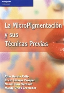 portada La Micropigmentación y sus Técnicas Previas (in Spanish)