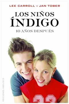 portada Los Ninos Indigo. 10 Anos Despues