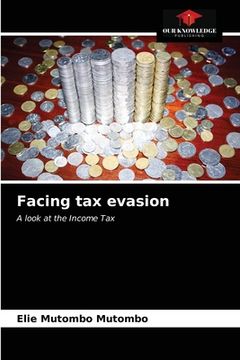 portada Facing tax evasion (en Inglés)