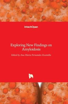 portada Exploring New Findings on Amyloidosis (en Inglés)