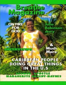 portada Breathe Magazine Issue 12: Caribbean People Doing Great Things In The U.S (en Inglés)