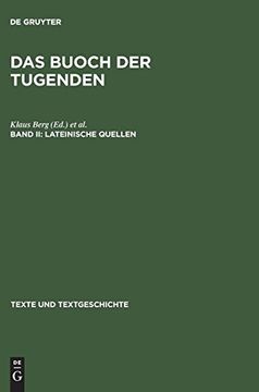 portada Das Buoch der Tugenden, Band ii, Lateinische Quellen (Texte und Textgeschichte) (in German)