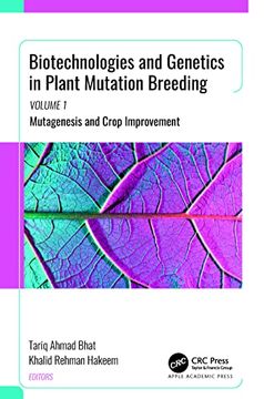 portada Biotechnologies and Genetics in Plant Mutation Breeding: Volume 1: Mutagenesis and Crop Improvement (en Inglés)
