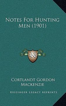 portada notes for hunting men (1901) (en Inglés)