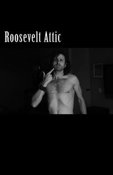 portada Roosevelt Attic (en Inglés)