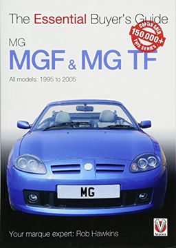 portada Mgf & mg tf: The Essential Buyer's Guide (en Inglés)