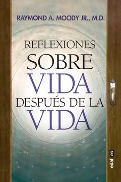 portada Reflexiones Sobre Vida Despues de la Vida (in Spanish)