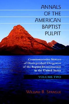 portada annals of the american baptist pulpit: volume two (en Inglés)