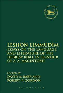 portada Leshon Limmudim: Essays on the Language and Literature of the Hebrew Bible in Honour of A.A. Macintosh (en Inglés)