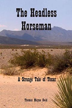 portada The Headless Horseman: A Strange Tale of Texas (in English)