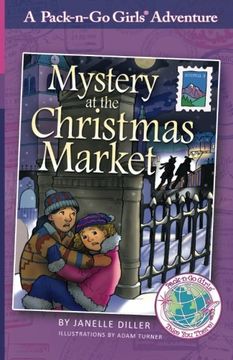 portada Mystery at the Christmas Market: Austria 3 (Pack-n-Go Girls Adventures) (Volume 3)