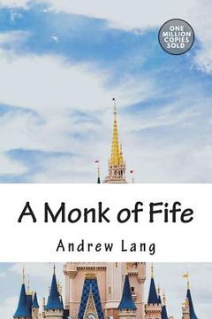 portada A Monk of Fife (in English)