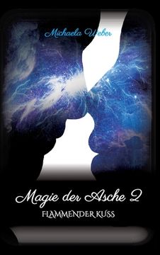 portada Magie der Asche 2: Flammender Kuss (en Alemán)