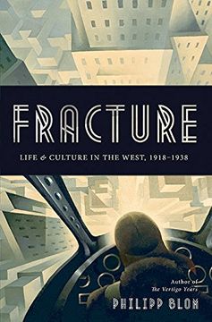 portada Fracture: Life and Culture in the West, 1918-1938