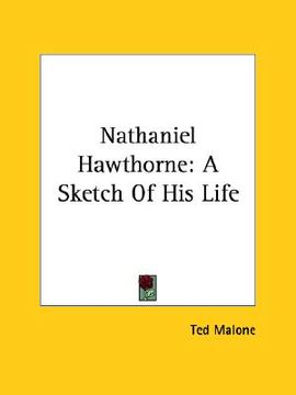 portada nathaniel hawthorne: a sketch of his life (en Inglés)