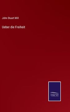 portada Ueber die Freiheit (in German)