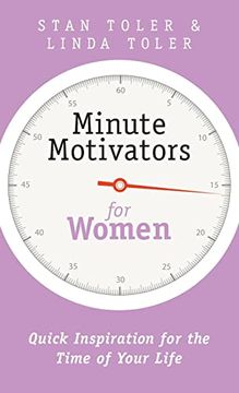 portada Minute Motivators for Women: Quick Inspiration for the Time of Your Life (in English)