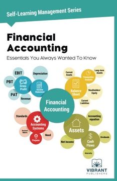 portada Financial Accounting Essentials You Always Wanted To Know: Volume 4 (Self Learning Management Series)