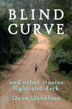 portada blind curve and other stories light and dark (in English)