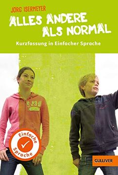 portada Kurzfassung in Einfacher Sprache. Alles Andere als Normal (in German)