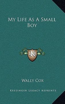 portada my life as a small boy (en Inglés)